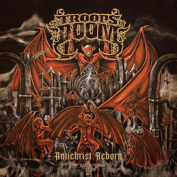 Troops of Doom "Antichrist Reborn" Cover